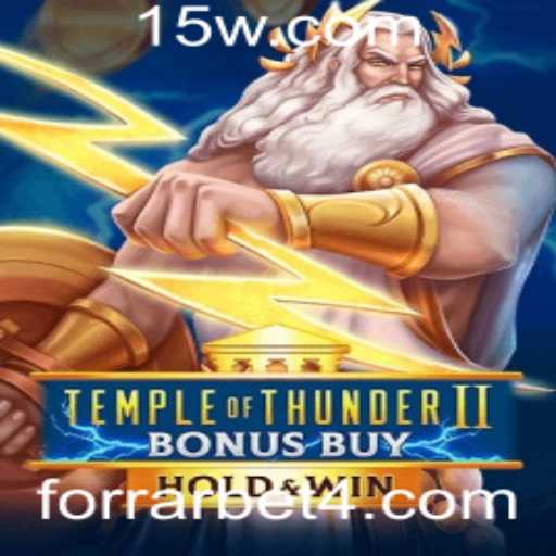 Descubra o Empolgante Mundo do TempleofThunderIIBonusBuy e Dicas para Forrar Bet